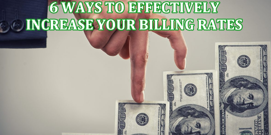 How Attorneys Can Raise Bill Rates