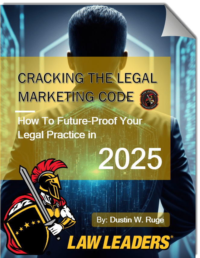 Download The 2025 Legal Marketing Guide For FREE NOW!